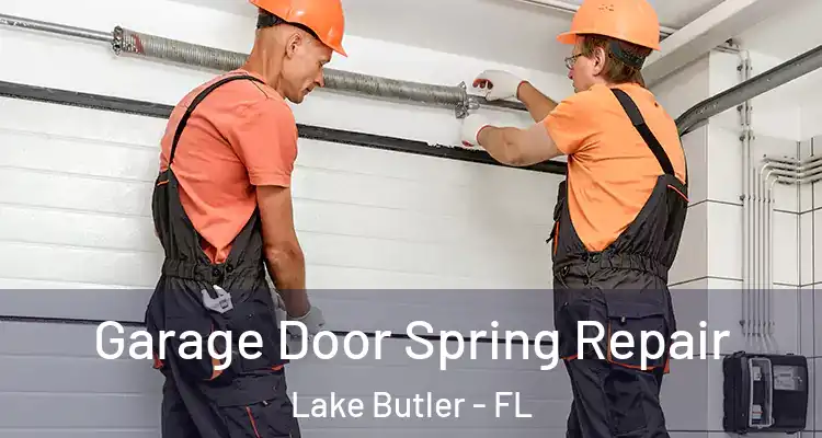 Garage Door Spring Repair Lake Butler - FL